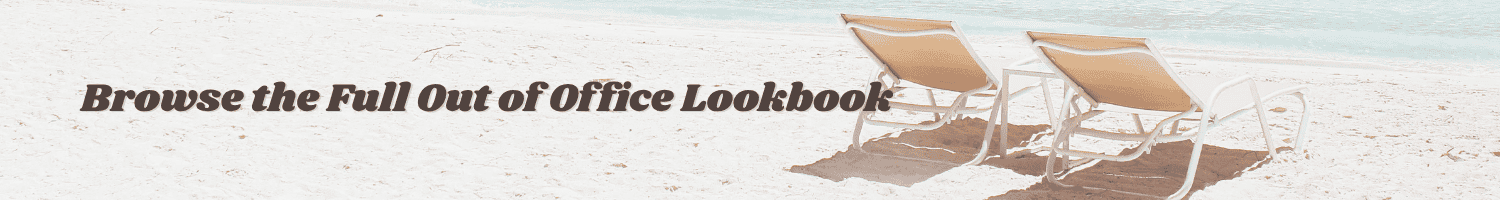 Out of Office - Lookbook